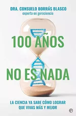“100 Años no es Nada”: La Guía para una Larga Vida Saludable