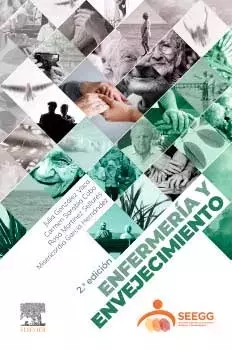 Nueva Edición de Referencia para Enfermería Geriátrica: 'Enfermería y Envejecimiento'