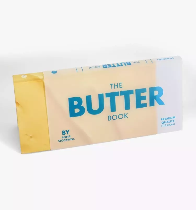 The Butter Book: A Culinary Celebration of Butter by Anna Stockwell