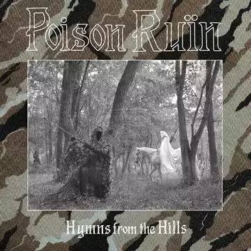 Poison Ruïn's 'Hymns From the Hills': A Medieval Punk Evolution