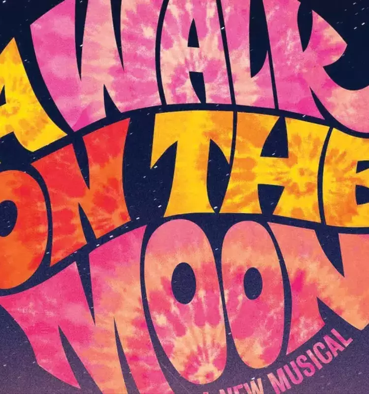“A Walk on the Moon” Musical Adaptation to Premiere in New York