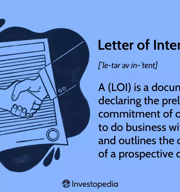 Understanding the Letter of Intent (LOI) in Business Transactions