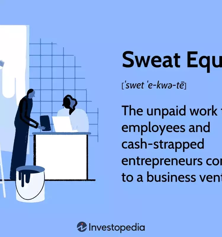 Understanding Sweat Equity: Value Beyond Financial Capital