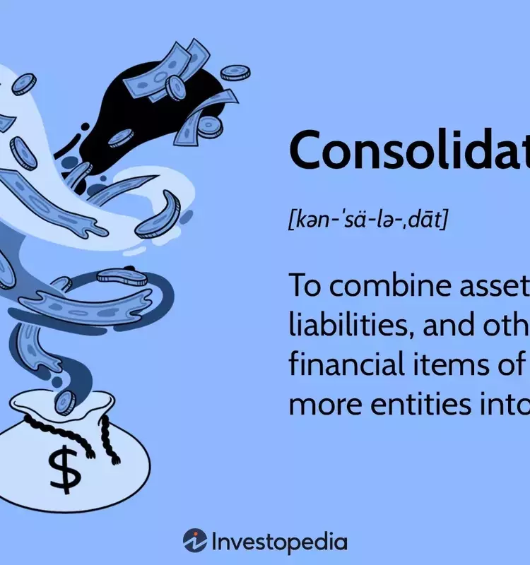 Understanding Financial Consolidation and Its Diverse Applications