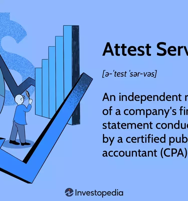 The Significance of Attestation Services in Financial and Non-Financial Reporting