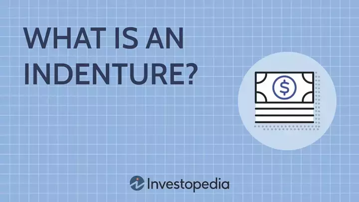 Understanding Indenture: A Key Legal Document in Finance and Real Estate