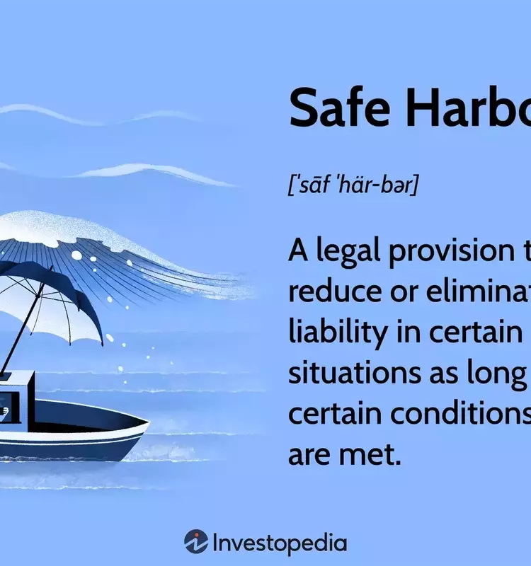 Understanding Safe Harbors: Legal Protections in Finance and Beyond
