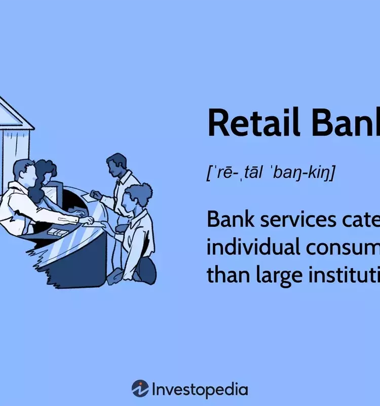 Understanding Retail Banking: Services, Revenue, and Evolution