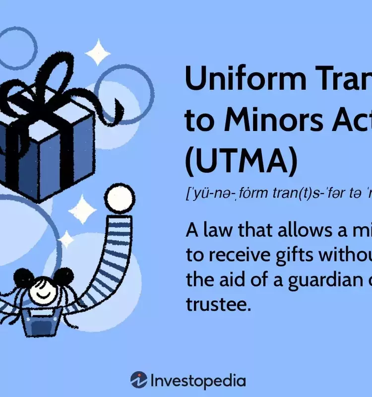 Understanding the Uniform Transfers to Minors Act (UTMA)